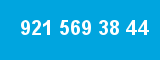 921 569 38 44 921 569 38 44